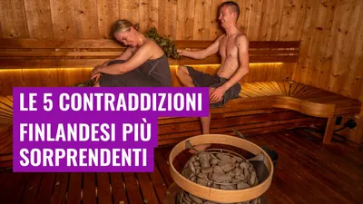 Le 5 contraddizioni finlandesi più sorprendenti
