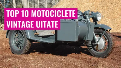 Top 10 Motociclete Vintage Uitate
