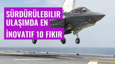 Sürdürülebilir Ulaşımda En İnovatif 10 Fikir
