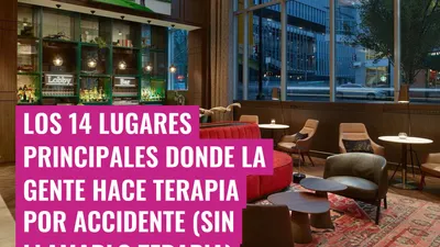 Los 14 lugares principales donde la gente hace terapia por accidente (sin llamarlo terapia)
