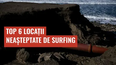 Top 6 Locații Neașteptate de Surfing
